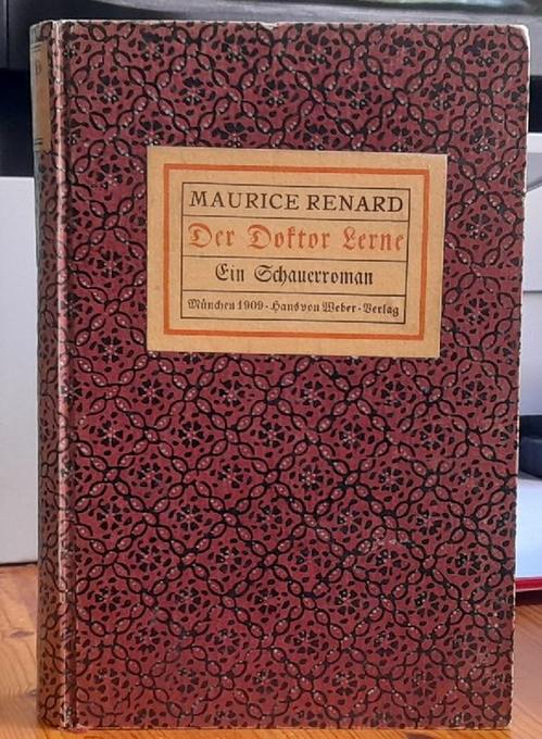 Renard, Maurice  Der Doktor Lerne (Ein Schauerroman) 
