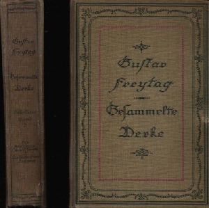 Freytag, Gustav;  Gesammelte Werke - Die verlorene Handschrift erste Serie - 2 Bücher: Band 1 + 2 
