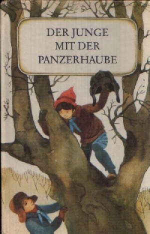 Flegel, Walter:  Der Junge mit der Panzerhaube Illustriert von Karl Fischer 