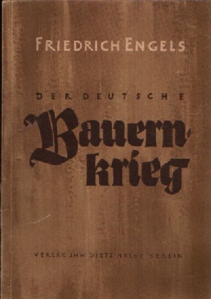 Engels, Friedrich;  Der deutsche Bauernkrieg 