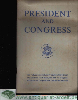 o. Angabe:  President and Congress 