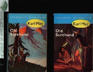 May, Karl:  Old Surehand erster und zweiter Band 