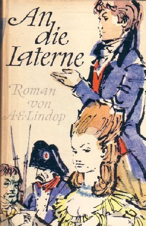 Lindop, A.E.:  An die Laterne 