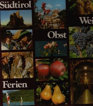 Pöder, R.:  Südtirol Ferien, Obst, Wein 