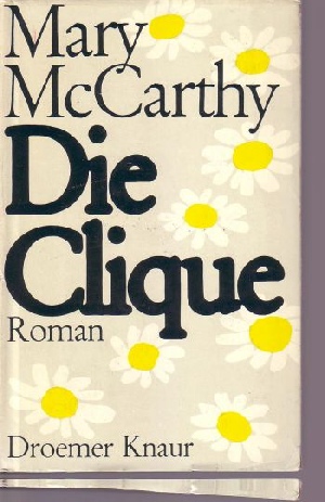 McCharthy, Mary:  Die Clique Roman 