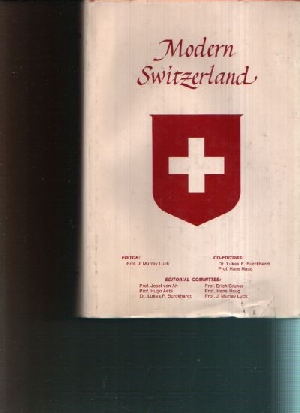 Luck, J. Murray:  Modern Switzerland 