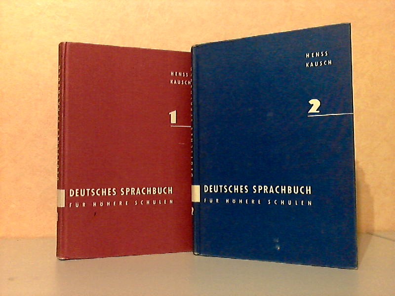 Dr. Henss, Rudolf und Karl- Heinz Dr. Kausch;  Deutsches Sprachbuch für höhere Schulen - Band 1 Unterstufe (5.- 7. Schuljahr) + Band 2 Mittelstufe (8.-10. Schuljahr) 2 Bücher 