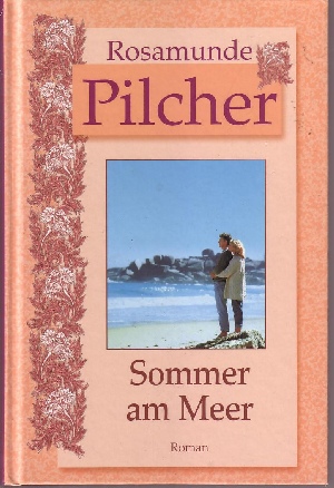 Pilcher, Rosamunde;  Sommer am Meer 