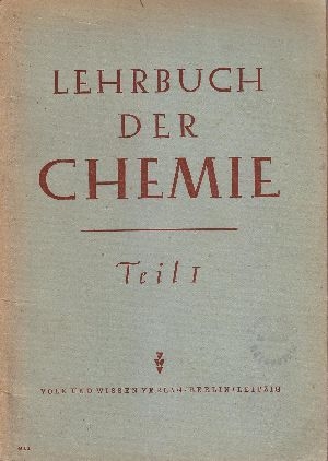 Dipl.-Chem. Dr. Reinhold Scharf:  Lehrbuch der Chemie Erster Teil für das 7. und 8. Schuljahr 