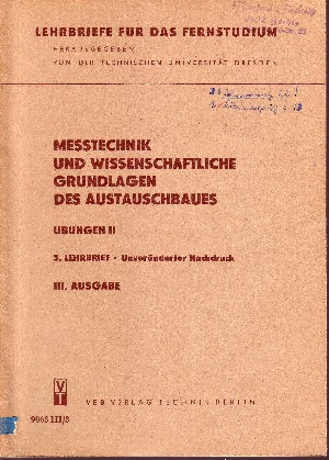 Dobenecker, Otto:  Messtechnik und wissenschaftliche Grundlagen des Austauschbaues 2 Lehrbriefe: 3, 4 