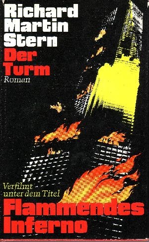 Stern, Richard Martin:  Der Turm Flammendes Inferno 