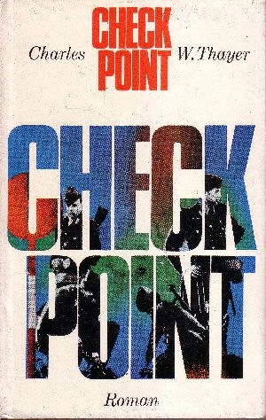 Thayer, Charles T.:  Checkpoint 