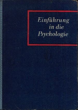 Erlebach Ihlefeld und  Zehner:  Einführung in die Psychologie für Lehrer und Erzieher 