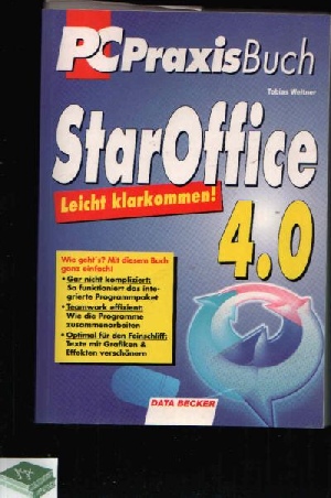 Weltner, Tobias:  PC Praxisbuch StarOffice 4.0 
