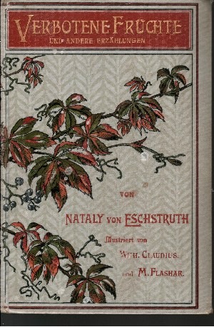 von Eschstruth, Nataly:  Verbotene Früchte und andere Erzählungen 