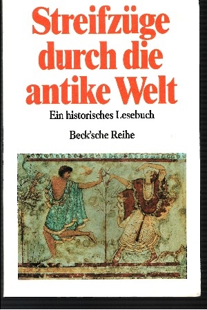 Patzer, Andreas [Hrsg.]:  Streifzüge durch die antike Welt Ein historisches Wörterbuch 