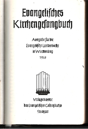 Ohne Angabe;  Evangelisches Gesangbuch Ausgabe für die Evangelische Landeskirche in Württemberg 
