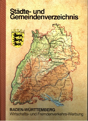 Schreiber, Kurt:  Städte- und Gemeindenverzeichnis Baden-Württemberg 
