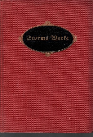 Storm, Theodor:  Ausgewählte Werke - Band I und II 