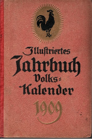 ohne Angaben:  Illustriertes Jahrbuch - Kalender für das Jahr 1909 