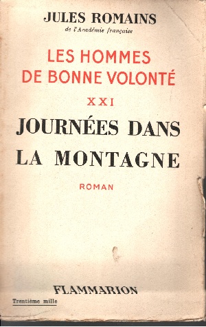 Romains, Jules:  XXXI Journées dans la montagne Les Hommers de Bonne Volonte 