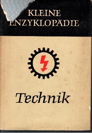 Lüder, Erich;  Kleine Enzyklopädie Technik 