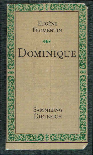 Fromentin, Eugéne:  Dominique 