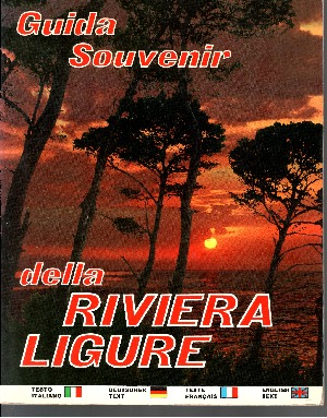 Rivier Vision-Loano (herausgegeben);  Guide Souvenir della Riviera Ligure 