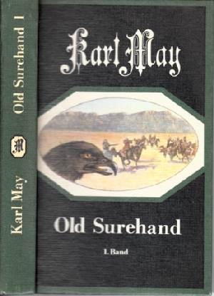 May, Karl;  Old Surehand - Band 1, 2, 3 3 Bücher 