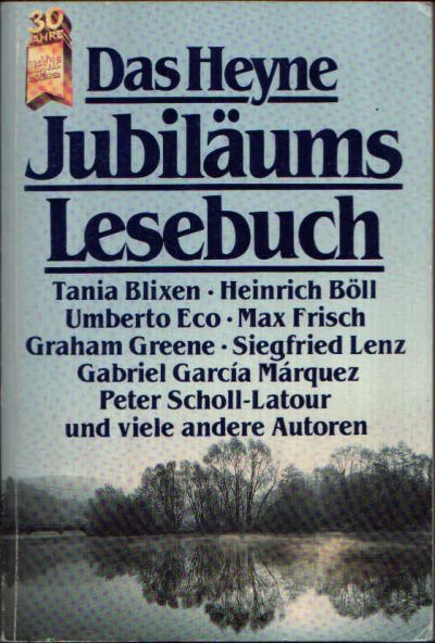 Fetzer, Günther;  Das Heyne Jubiläums Lesebuch 