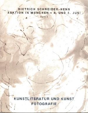 Schneider-Henn, Dietrich:  Auktion in München 4. und 5. Juni 2002 - Teil I. - Kunstliteratur und Kunst, Fotografie 