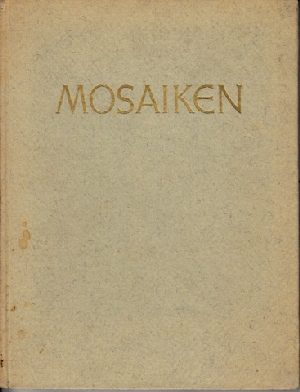 Kollwitz, Johannes:  Mosaiken - Der grosse Bilderkreis - Band 2 