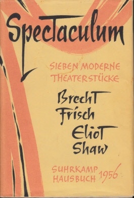 Autorengruppe:  Spectaculum I - Sieben moderne Theaterstücke 