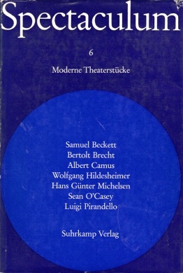 Autorengruppe:  Spectaculum VI - Sechs moderne Theaterstücke 