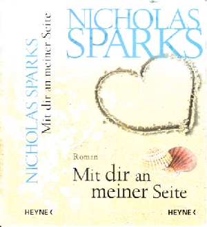 Sparks, Nicholas;  Mit dir an meiner Seite 