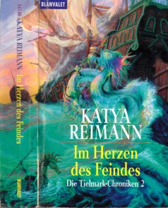 Reimann, Katya;  Im Herzen des Feindes - Die Tielmark-Chroniken 2 Ins Deutsche übertragen von Christiane Schott-Hagedorn 