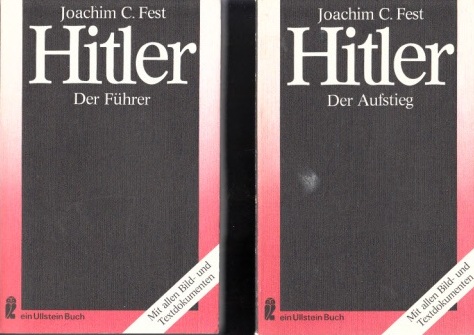 Fest, Joachim C.;  Hitler erster und zweiter Band 