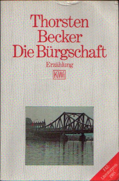 Becker, Thorsten:  Die Bürgschaft 