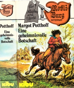 Potthoff , Margot ;  Internat Rössli-Burg - Eine geheimnisvolle Botschaft 