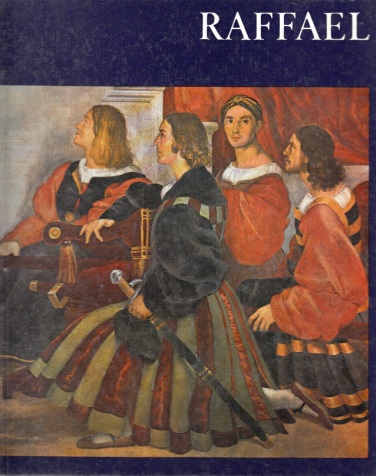 Bergerhoff, Renate;  Raffael - Welt der Kunst Mit sechzehn farbigen Tafeln und einundvierzig einfarbigen Abbildungen 