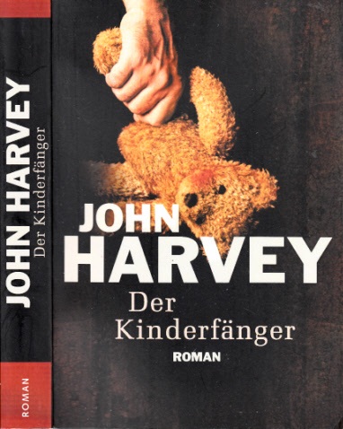Harvey, John;  Der Kinderfänger 