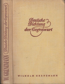 Grenzmann, Wilhelm;  Deutsche Dichtung der Gegenwart 