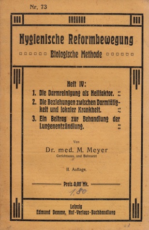 Meyer, M.;  Medizinische Reformgedanken Heft IV 