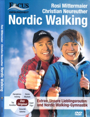 Mittermaier, Rosi und Christian Neureuther;  Nordic Walking 