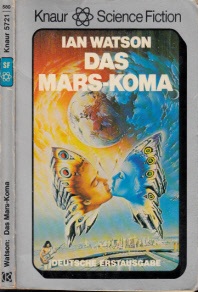 Watson, Ian und Hans Joachim Alpers;  Das Mars-Koma 