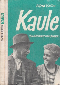Wellm, Alfred;  Kaule Illustrationen von Heinz Rodewald 