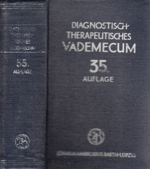 Autorengruppe;  Diagnostisch-therapeutisches Vademecum für Studierende und Ärzte Mit 22 Abbildungen im Text 