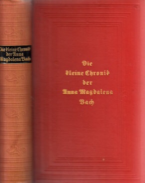 Autorengruppe;  Die kleine Chronik der Anna Magdalena Bach 