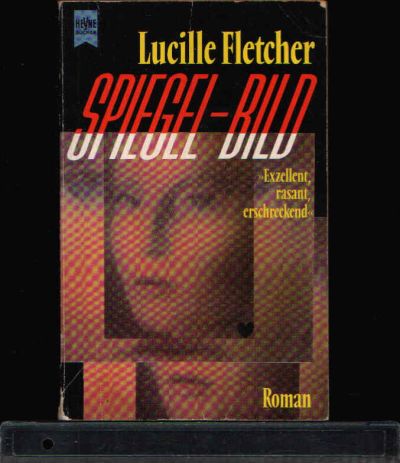 Fletcher, Lucille:  Spiegel-Bild 