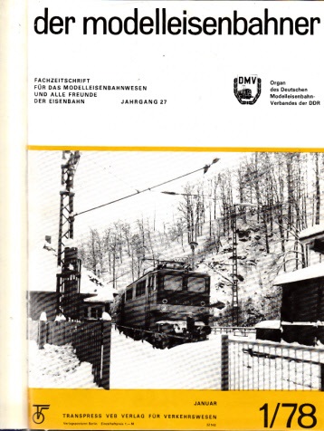 Autorengruppe;  Der Modelleisenbahner - Fachzeitschrift für das Modelleisenbahnwesen und alle Freunde der Eisenbahn - 1978 / Hefte 1 bis 12 